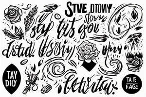 Stay focused, stay strong!
Never settle
Do the hard work, especially when you don t feel like it. tattoo idea