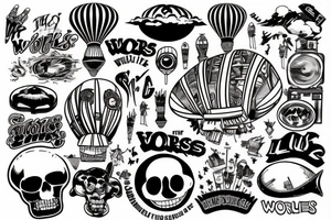 The Worlds is Yours blimp tattoo idea