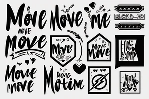 black lettering that says move on tattoo idea