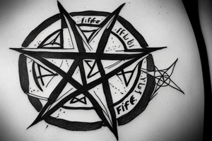 A tattered pentagram with the words "Fuck Life" across the center. tattoo idea