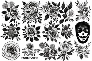 Find someone who grows flowers in the darkest parts of you tattoo idea