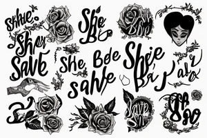 “She don’t want to be saved don’t save her” tattoo idea