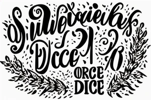 Quote "Vivere disce" only text in scripture serif font tattoo idea