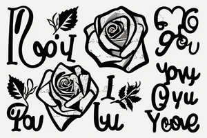 I love you. -Grandma 
Puzzle piece 
Rose tattoo idea