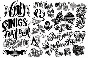 single phrase tattoo idea
