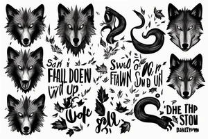 Wolf with the quote “ Fall down seven, Stand up Eight” tattoo idea
