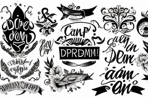 the word "carpe diem" tattoo idea