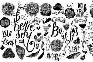 believe in your self tattoo idea