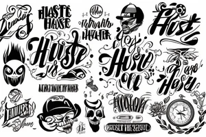 hustle harder tattoo idea