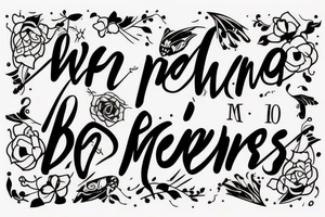 Text on two lines saying dias buenos mejores on black font tattoo idea