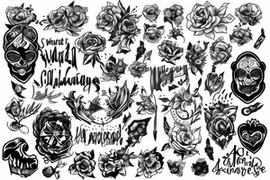 A2S written tattoo idea