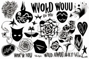 A world without you isn't meant for me tattoo idea