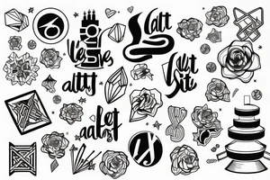 Let it all work out tattoo idea