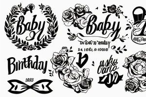 Baby Birthday date tattoo idea