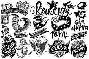 Keep Fighting, Never Give Up tattoo idea