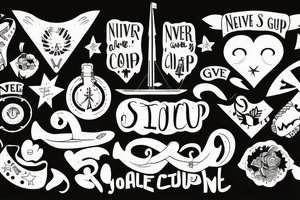 Never Give Up tattoo idea