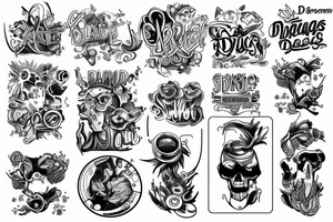 Drugs tattoo idea