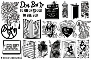 A tattoo based off the lyrics "Don't be that open book, that keeps on closing tight" tattoo idea