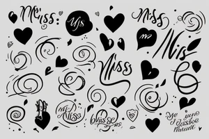 Just the phrase "miss me" tattoo idea