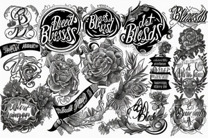 With the text "blessed's" tattoo idea