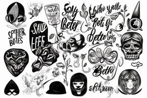 No such thing as a life that's better than youra tattoo idea