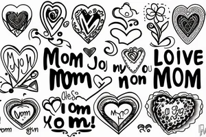 My love for my mom tattoo idea