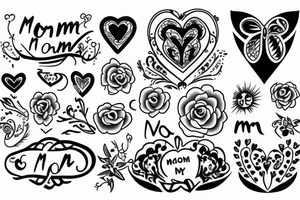 My love for my mom tattoo idea
