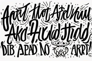 im not afraid of dying. im afraid not to have lived tattoo idea