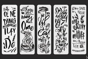 An imagem related to the phrase One day is acceptable to suffering, two days never" tattoo idea