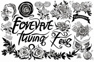 Text - "FOREVER YOUNG" tattoo idea