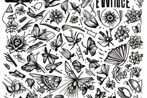 SWORD THROUGH
 FLOWERS AND BUTTERFLYS 
WITH TEXT ''WAIT BY THE RIVER OF RESOURCES LONG ENOUGH AND WATCH ENIMES FLOAT BY'' tattoo idea