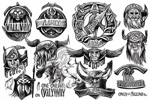 the inscription on the back in the Viking language "one way-Valhalla" tattoo idea