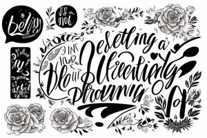 inscription “still dreaming of being special” with a beautiful font tattoo idea