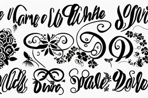 Name of wife and Daughter tattoo idea