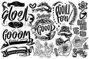 Feel good tattoo parlour written in script tattoo idea