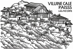 outline of a villa on the cliffs with a pass to it looking at it from the bottom of the pass. thigh-sized. tattoo idea