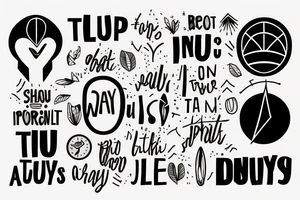 intentionality, trust the process and show up even on tough days tattoo idea