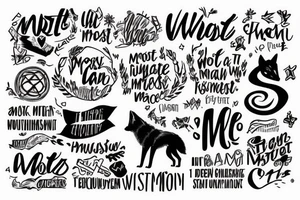 wolf image with text "What is the most important step a man can take" in english tattoo idea