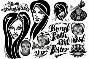 Strong bond between a brother and a sister that had a hard life tattoo idea