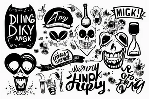 Drinking makes me happy again tattoo idea