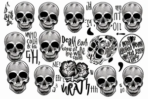 Skull and words “Death is a necessary end, it will come when it will come” tattoo idea