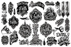 The word faith tattoo idea