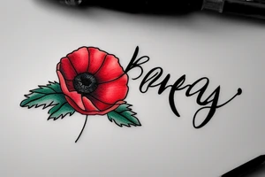Small poppy flower with the name “Brady” written in cursive down the stem of the flower. tattoo idea