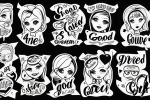 A sign with written good girl on tattoo idea