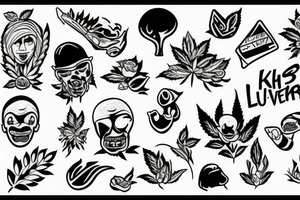 Kush lover tattoo idea