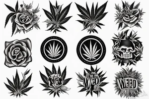 Weed motivation tattoo idea