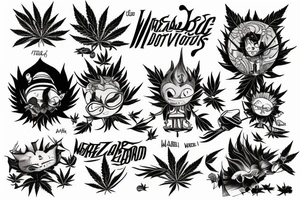 Weed motivation tattoo idea