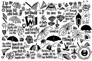 Use the words “I will keep the bad things from you" to make the shape of an umbrella tattoo idea