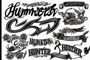 My sons name HUNTER tattoo idea