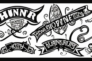 My sons name HUNTER tattoo idea